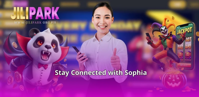 Stay Connected with Sophia